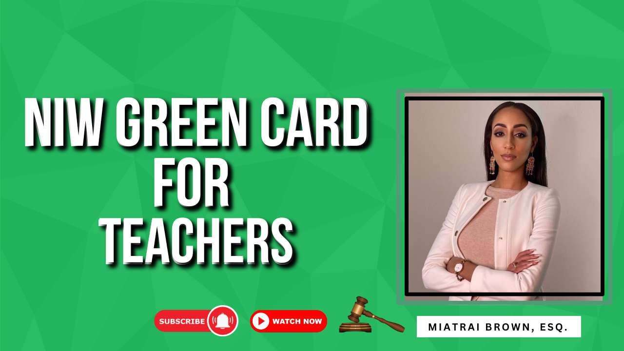 NIW Green Card for Teachers
